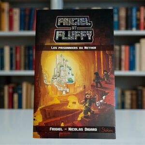 📚 Frigiel et Fluffy – Les Prisonniers du Nether
